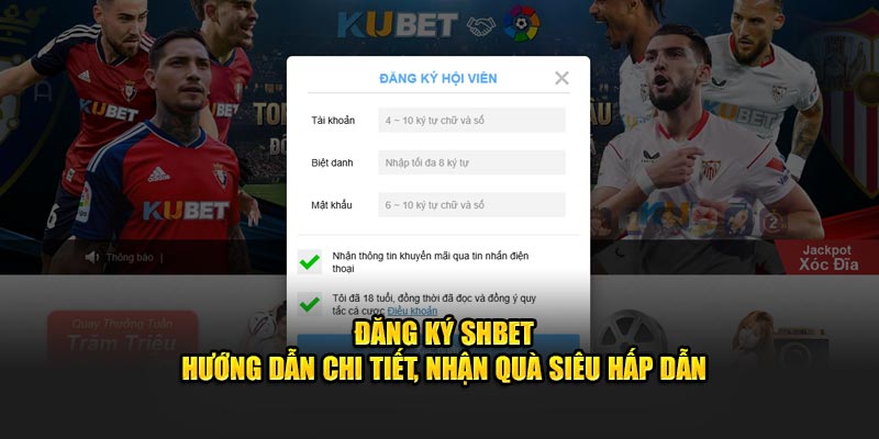 Đăng Ký SHBET - Hướng Dẫn Chi Tiết, Nhận Quà Siêu Hấp Dẫn